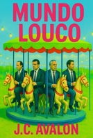 Mundo Louco B0F98FDCZD Book Cover