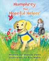 Humphrey The Hopeful Helper B0G4DYMZFZ Book Cover