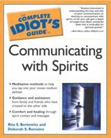 The Complete Idiot's Guide to Communicating with Spirits 002864350X Book Cover