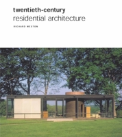 Twentieth-Century Residential Architecture 0789208180 Book Cover