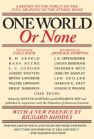 One World or None: A Report to the Public on the Full Meaning of the Atomic Bomb 1595582274 Book Cover