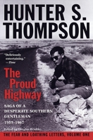 The Proud Highway 0679406956 Book Cover