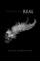 Becoming Real 129110965X Book Cover