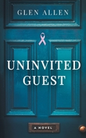 Uninvited Guest 1734126124 Book Cover