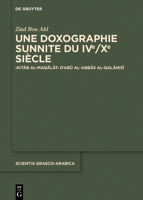 Une Doxographie Sunnite Du Ive/Xe Si�cle: Kitāb Al-Maqālāt d'Abū Al-ʿabbās Al-Qalānisī 3110737426 Book Cover