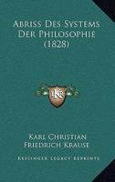 Abriss Des Systems Der Philosophie (1828) 1160035482 Book Cover