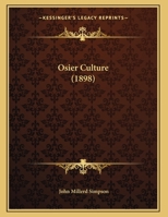 Osier Culture; Volume no.19 1363525093 Book Cover