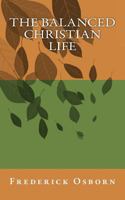 The Balanced Christian Life 1979612293 Book Cover