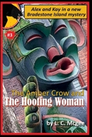 Amber Crow and the Hooting Woman : Pacific Northwest Murder Mystery #3 0998156442 Book Cover