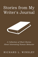 Stories From My Writer's Journal 1783242922 Book Cover