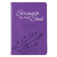 Strength for Your Soul Hardcover Devotional - Psalm 31:24 1432130978 Book Cover
