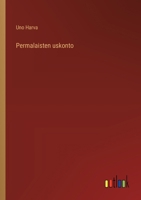 Permalaisten uskonto (Finnish Edition) 3368911848 Book Cover