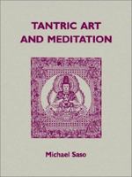 Tantric Art and Meditation: The Tendai Tradition 0824813634 Book Cover