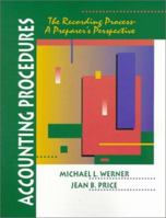 Accounting Procedures: The Recording Process-A Preparer's Perspective 0132290227 Book Cover