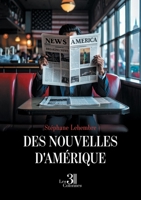 Des nouvelles d'Amérique B0FLXHKVGZ Book Cover