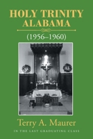 Holy Trinity, Alabama B0C3F3K77Q Book Cover
