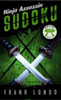Ninja Assassin Sudoku: Green Belt 1402799527 Book Cover