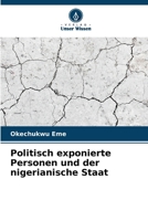 Politisch exponierte Personen und der nigerianische Staat (German Edition) 6208319803 Book Cover