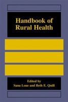 Handbook of Rural Health 1441933476 Book Cover