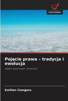 Pojecie prawa - tradycja i ewolucja (Polish Edition) 6209700667 Book Cover