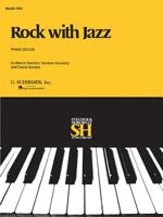 Rock with Jazz - Book II: Piano Solo 0793549469 Book Cover