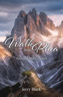 My Walk With Rhea: Rod and Staff Comfort B0DZ7VNC85 Book Cover