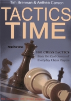 Tactics Time 1001 Chess Tactics from the Real Games of Everyday Players 9056914383 Book Cover