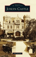 Joslyn Castle 1467107972 Book Cover