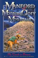 Manford of MorningGlory Mountain, Book 1, The Circle is Drawn 0967218640 Book Cover