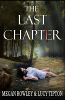 The Last Chapter 1704133475 Book Cover