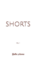 SHORTS: Sofia Auraz B096WTY5VJ Book Cover