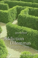 Addiction Dilemmas 0470977027 Book Cover