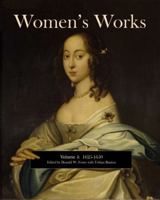 Women's Works, Volume 4 (1625-1650): 2d edition, revised (Women's Works: A Reader's Anthology) B0FDLCWPNP Book Cover