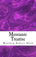 Messianic Treatise 1502302934 Book Cover