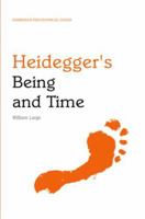 Heidegger's Being and Time: An Edinburgh Philosophical Guide 0748627340 Book Cover