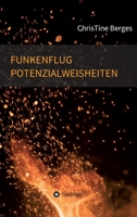 Funkenflug Potenzialweisheiten 3749779430 Book Cover
