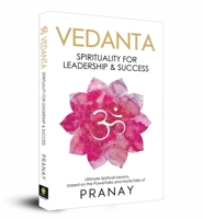 Vedanta: Spirituality for Leadership & Success 9390391016 Book Cover