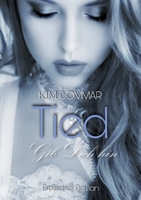 Tied: Gib dich hin 3754332279 Book Cover