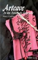 Artcave in Den Fesseln Der Sehnsucht 3940608041 Book Cover