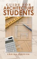 Guide for Architecture Students 1482861399 Book Cover