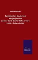 Zur Jungsten Deutschen Vergangenheit 1148071768 Book Cover