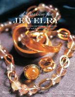 A Passion for Jewelry: Secrets to Collecting, Understanding, and Caring for your Jewelry 0847830020 Book Cover