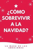 ¿Cómo sobrevivir a la Navidad? 1790637457 Book Cover