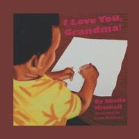 I Love You, Grandma! 1073722082 Book Cover