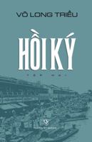 Hoi KY Vo Long Trieu - Tap 2 1629883549 Book Cover