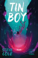 Tin Boy 1781128723 Book Cover