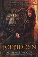 Forbidden: A Red Riding Hood Retelling 1947649426 Book Cover