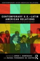 Contemporary U.S.-Latin American Relations 0415880009 Book Cover