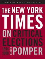 The New York Times on Critical Elections 0872899594 Book Cover