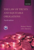 Pearce and Stevens: The Law of Trusts and Equitable Obligations 0199570639 Book Cover